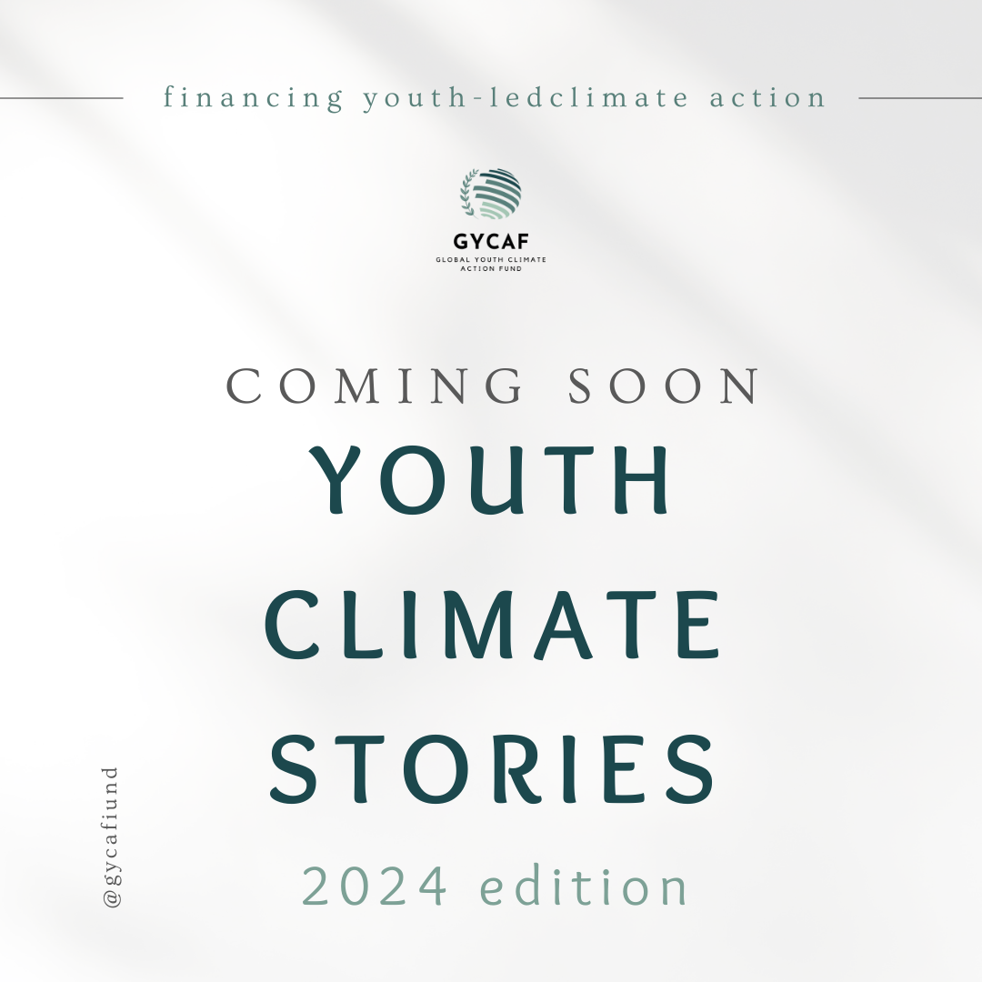 Coming Soon. Youth Climate Stories campaign.